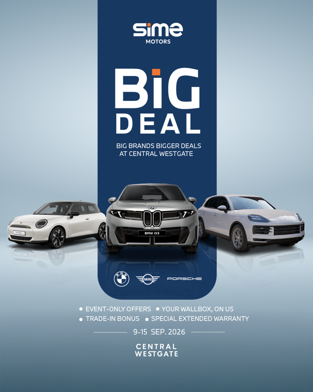 Sime Motors ยกทัพ BMW, MINI และ Porsche จัดงาน  BIG DEAL. BIG BRANDS. BIGGER DEALS.  พร้อมมอบข้อเสนอสุดพิเศษ 9-15 กันยายน 2569 นี้